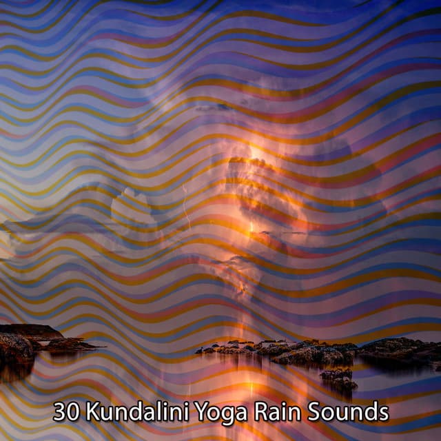 30 Kundalini Yoga Rain Sounds - Sol y Lluvia