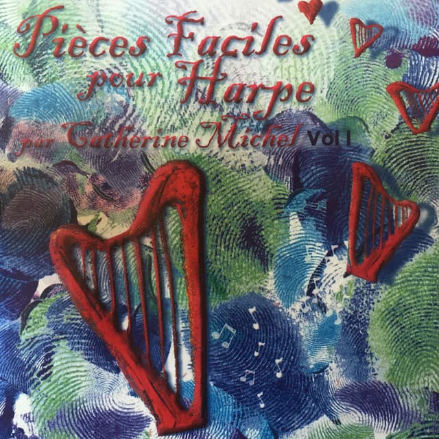 Pièces faciles pour harpe, Vol. 1 - Catherine Michel