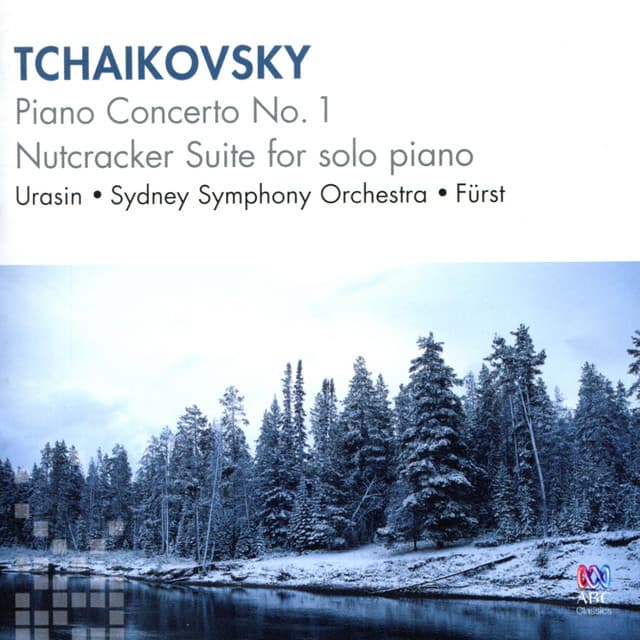 Tchaikovsky: Piano Concerto No. 1, Nutcracker Suite for Solo Piano - Pyotr Ilyich Tchaikovsky