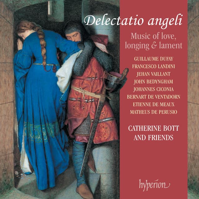 Delectatio angeli: Medieval Music of Love, Longing & Lament - Catherine Bott