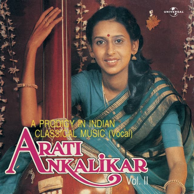 A Prodigy In Indian Classical Music - Vol. 2 - Arati Ankalikar Tikekar
