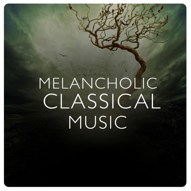 Melancholic Classical Music - Instrumental Piano Music