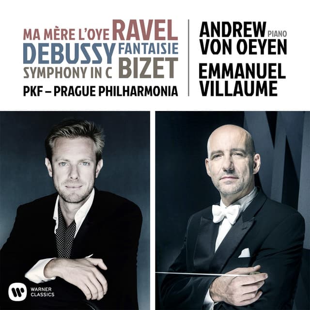 Ravel, Debussy & Bizet: Orchestral Works - Andrew von Oeyen