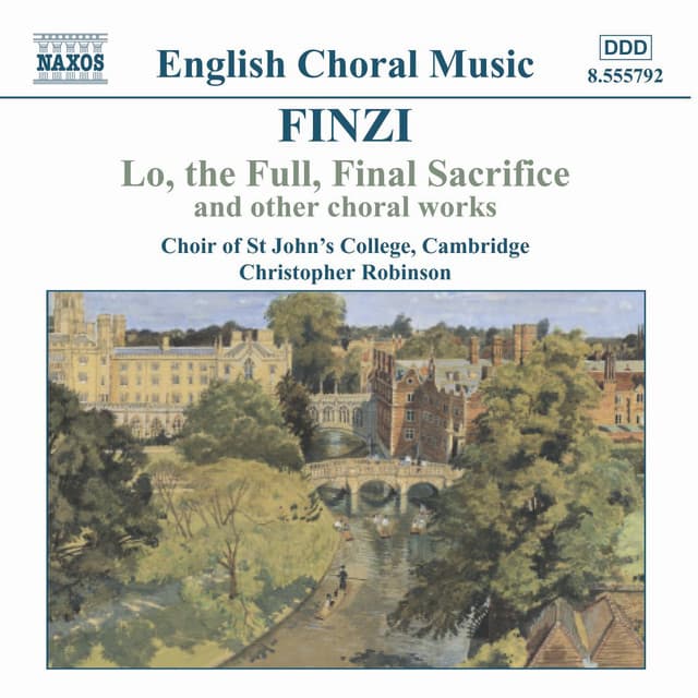Finzi: Lo, the Full, Final Sacrifice / Magnificat / Unaccompanied Partsongs, Op. 17 - Gerald Finzi