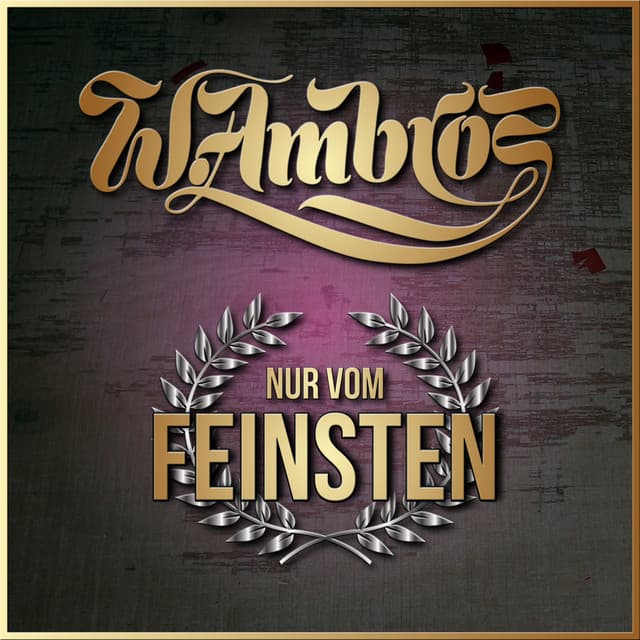 Nur vom Feinsten - Wolfgang Ambros