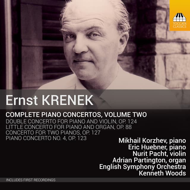 Krenek: Complete Piano Concertos, Vol. 2 - Ernst Krenek