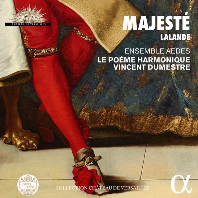 Lalande: Majesté - Michel Richard Delalande