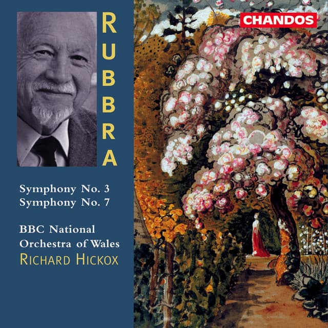 Rubbra: Symphony No. 3 & Symphony No. 7 - Edmund Rubbra