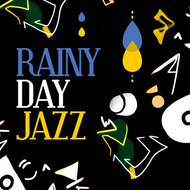 Rainy Day Jazz - Rainy Day Jazz