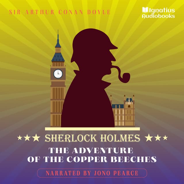 The Adventure of the Copper Beeches - Sherlock Holmes (English)