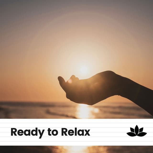 Ready to Relax - Meditation Music Club