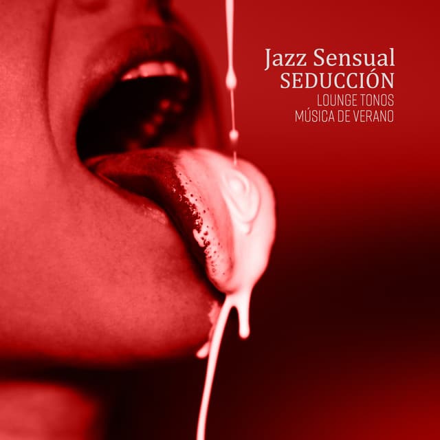 Jazz Sensual Seducción Lounge Tonos Música de Verano - Academia de Música Sensual