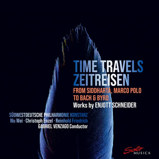Time Travels - Enjott Schneider