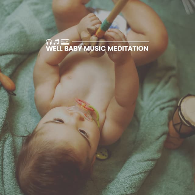 Well Baby Music Meditation - Twinkle Twinkle Little Star