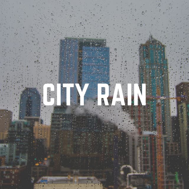 City Rain - 24H Rain Sounds