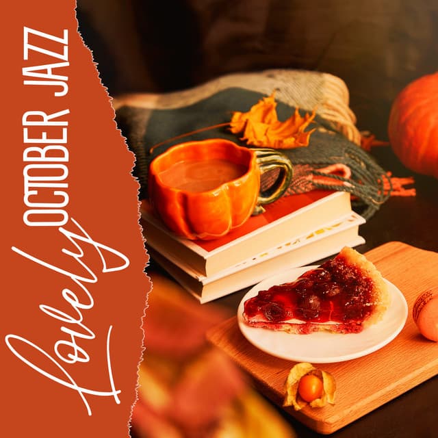 Lovely October Jazz: Comforting Piano Music to Fall in Love in October Season - Jazz Piano Bar Academy