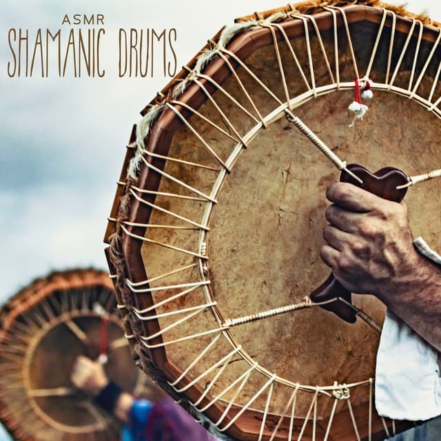 ASMR Shamanic Drums: Ancestral Spirit, Nature Vibrations, Deep Trance, Healing Music - Shamanic New Age Maker