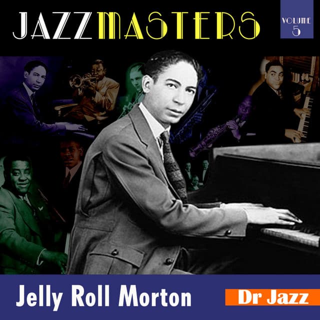 Dr Jazz - Jelly Roll Morton