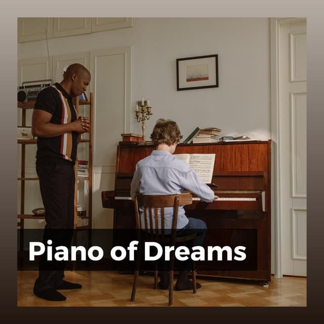 Piano of Dreams - Piano Calm