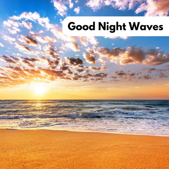 Good Night Waves - KPR Sounds