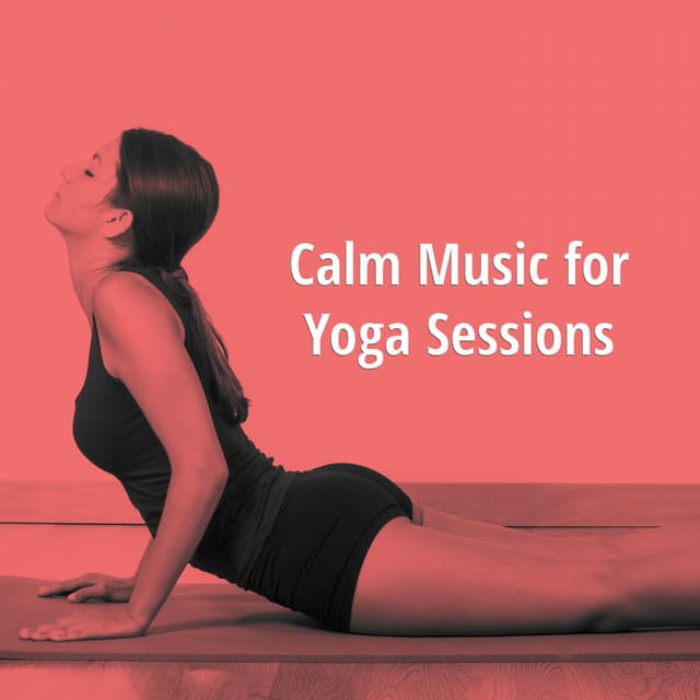 Calm Music for Yoga Sessions - Spiritual Fitness Music