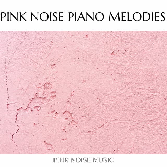 Pink Noise Music