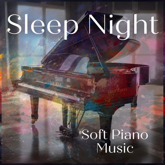 Sleep Night, Soft Piano Music - Nebula of Dreams