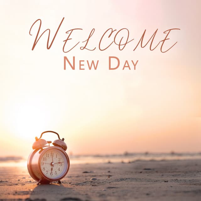 Welcome New Day: Jazz for Wake Up, Soothing Morning Ambience - Wake Up Music Paradise