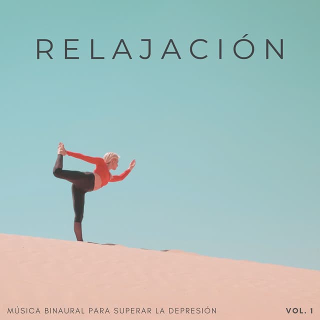 Relajación: Música Binaural Para Superar La Depresión Vol. 1 - Frecuencias Binaurales