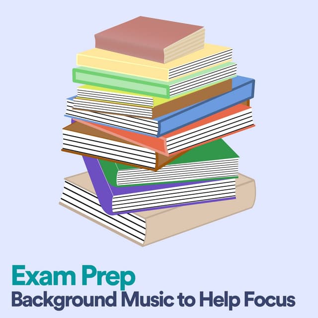 Exam Prep Background Music to Help Focus - Concentration