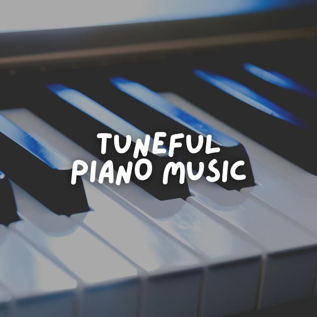 Tuneful Piano Music - Study Piano Relaxation