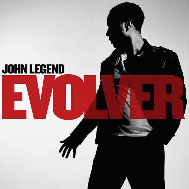 Evolver - John Legend