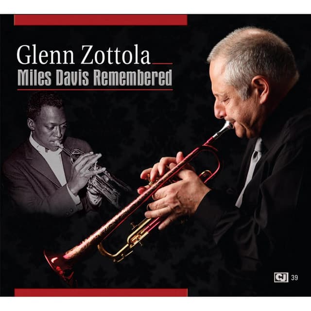 Miles Davis Remembered - Glenn Zottola