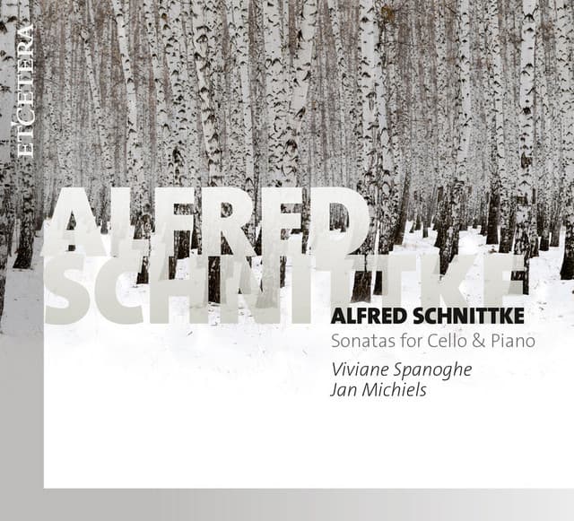 Schnittke: Sonatas for Cello & Piano - Alfred Schnittke