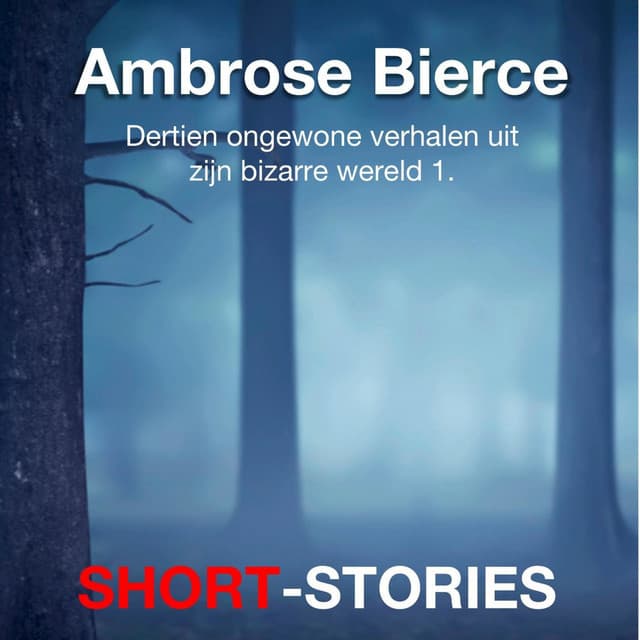 Ambrose Bierce - Ambrose Bierce