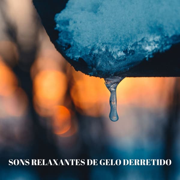 Sons Relaxantes De Gelo Derretido - Música de Relaxamento No Spa