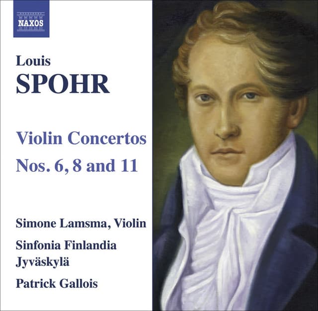Spohr, L.: Violin Concertos Nos. 6, 8, 11 - Louis Spohr