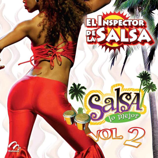 Salso Lo Mejor - El Inspector de la Salsa, Vol. 2 - El Inspector De La Salsa