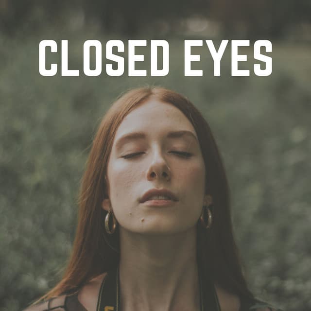 Closed Eyes - Pineal Gland Activator