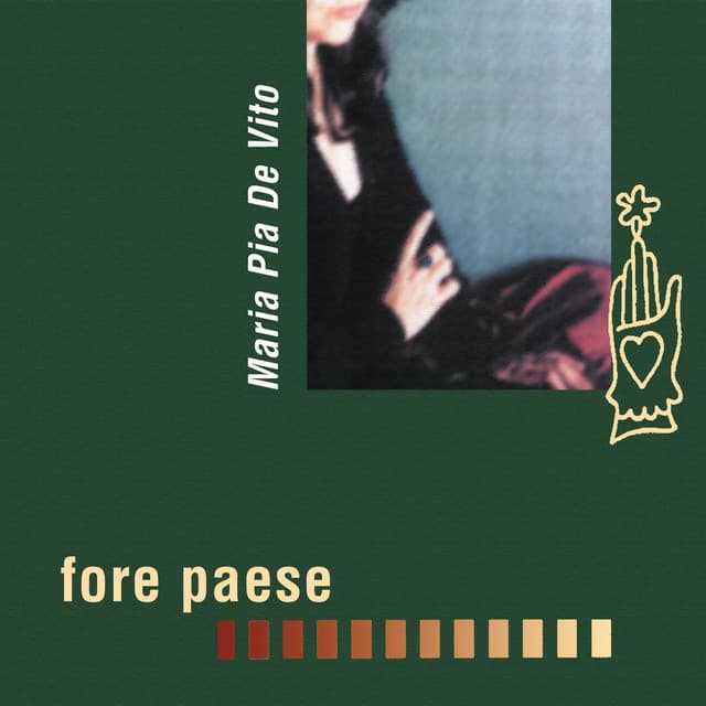 Fore paese - Maria Pia De Vito