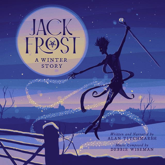 Jack Frost - Debbie Wiseman