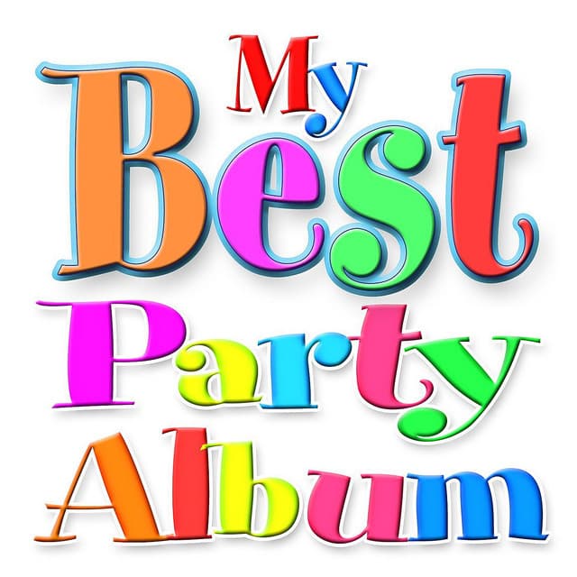My First and 'Best' Party Album! - The Ultimate Birthday Party Songs for Young Children - Ingrid DuMosch