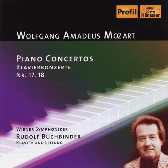 Mozart: Piano Concerto Nos 17-18 - Wolfgang Amadeus Mozart