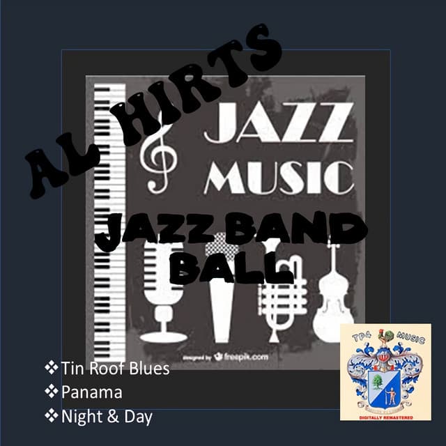 AL Hirts Jazz Band Ball - Al Hirt