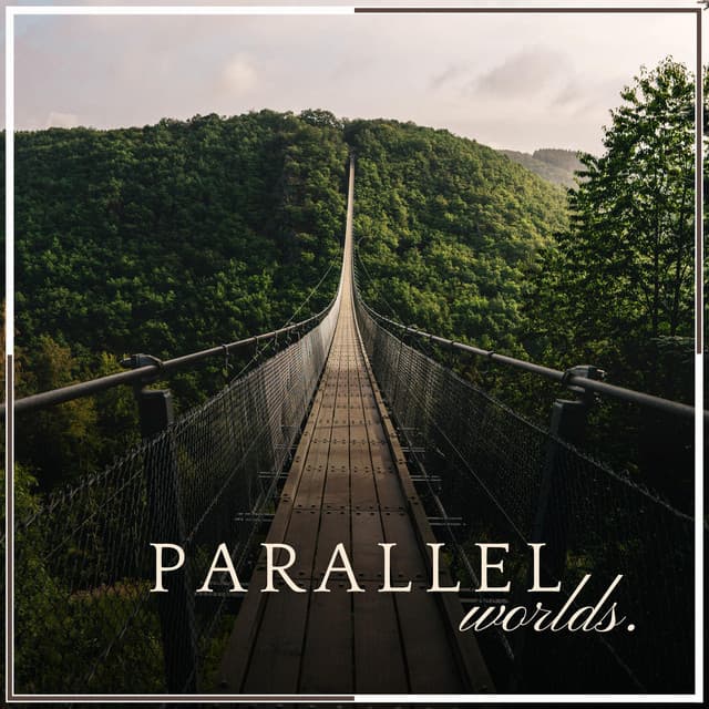 Parallel Worlds - Relax & Relax