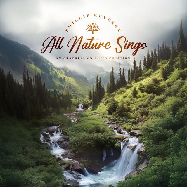 All Nature Sings - Phillip Keveren