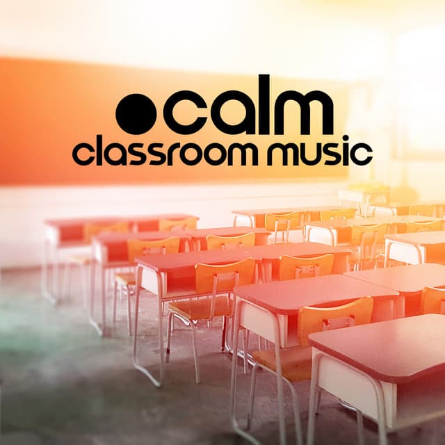 Calm Classroom Music - Tina Amalier