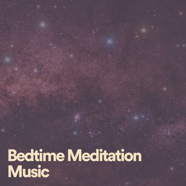 Bedtime Meditation Music - Deep Sleep Relaxation