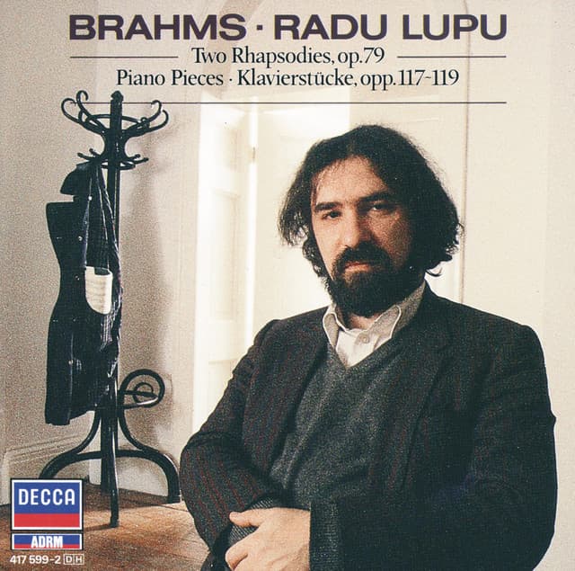 Brahms: Piano Pieces, Opp.117, 118, 119 - Johannes Brahms