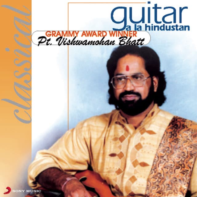 Guitar A La Hindustan - Vishwa Mohan Bhatt
